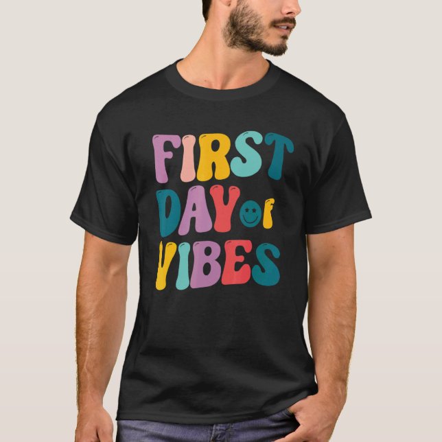 Happy First Day Of Summer Vibes Hello Summer Vacat T-Shirt (Front)