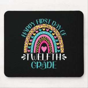 Happy First Day Of Twelfth Grade 12th Grade Back T Mouse Mat