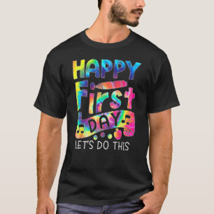 Happy First Day Teacher Hello Back To School Tie D T-Shirt