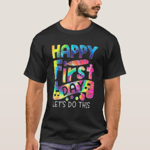 Happy First Day Teacher Hello Back To School Tie D T-Shirt
