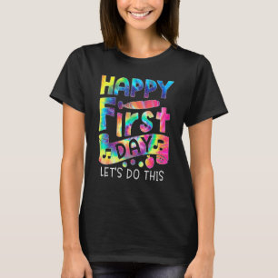 Happy First Day Teacher Hello Back To School Tie D T-Shirt