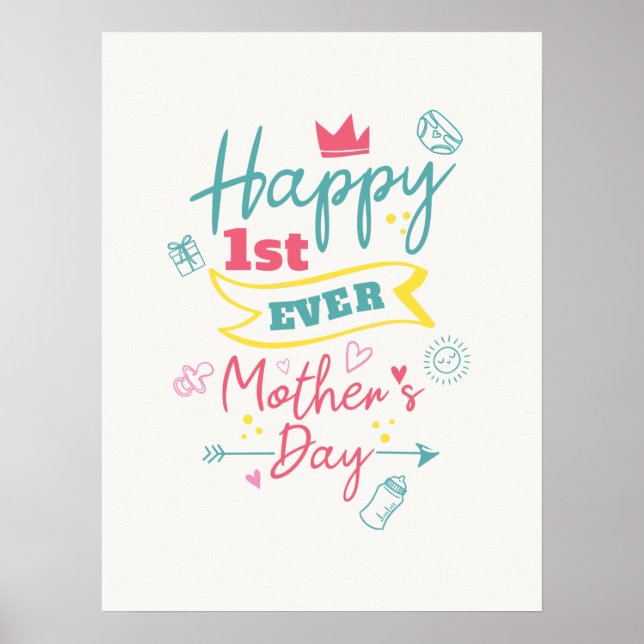 Happy First Ever Mothers Day Cute New Mum Poster (Front)