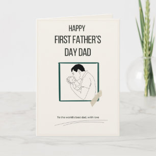Happy First Father’s Day Card