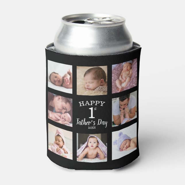 Happy First Father's Day 8 Photo Collage Black   Can Cooler (Can Front)