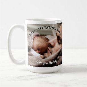 Happy First Father's Day Best Dad Ever 2 Photo  Coffee Mug