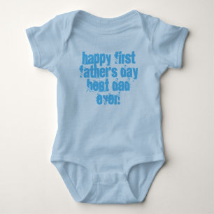 Happy First Father's Day Best Dad Ever Typography  Baby Bodysuit