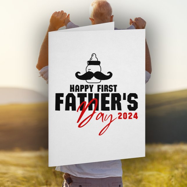 Happy First Father's Day First Time New Dad Funny Holiday Card (Creator Uploaded)