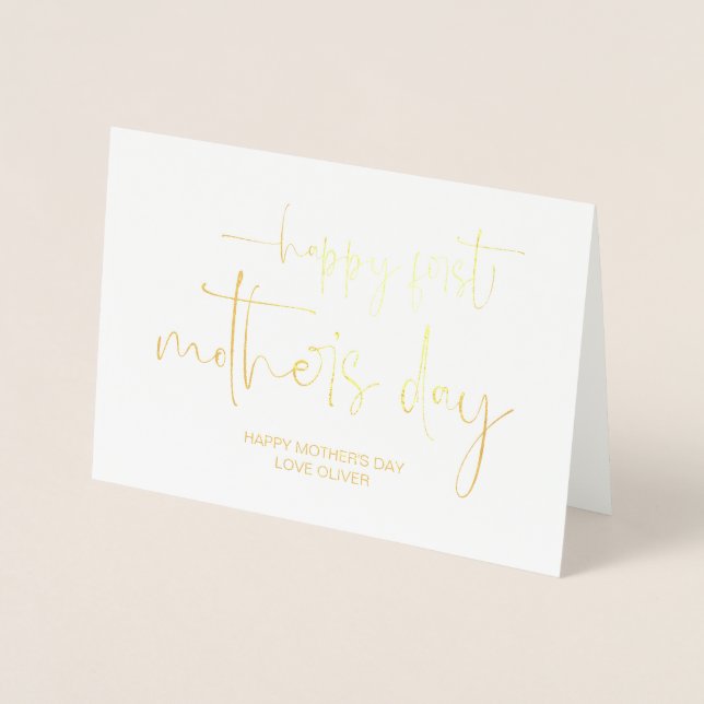 Happy First Mother's Day Best Mom Ever New Mum Foil Card (Front)