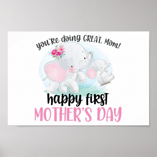Happy First Mother's Day Elephant Poster (Front)