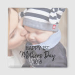 Happy First Mother's Day Magnet<br><div class="desc">Beautiful magnet with your photo and "Happy 1st Mother's Day 2018</div>