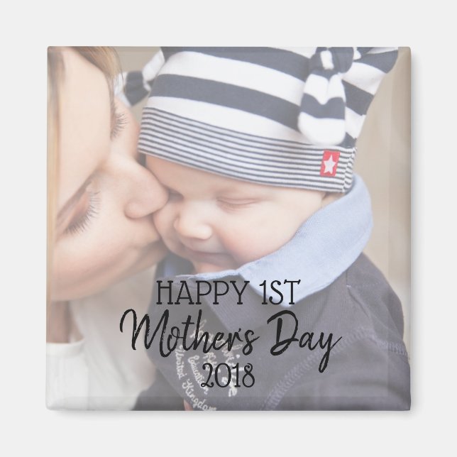 Happy First Mother's Day Magnet (Front)