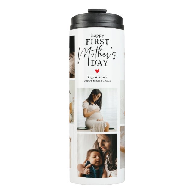 Happy First Mother's Day' Photo Collage Keepsake Thermal Tumbler (Front)