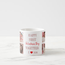 Happy First Valentine's Day Together Espresso Mug