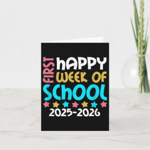 Happy First Week Of School 2025 2026 Girls Back To Card