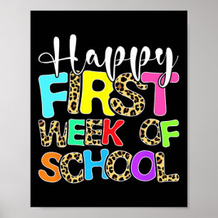 Happy First Week Of School Leopard Cute Back To Sc Poster