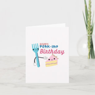 Happy Fork-Ing Puns Birthday Card