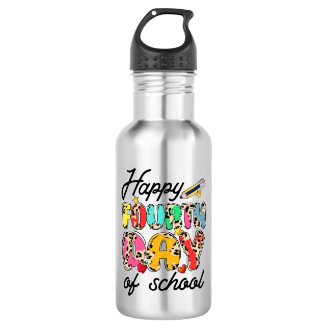 happy fourth day of school 2 532 ml water bottle (Front)