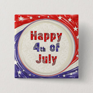 Happy Fourth of July 15 Cm Square Badge
