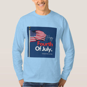 Happy Fourth Of July American Flag T-Shirt