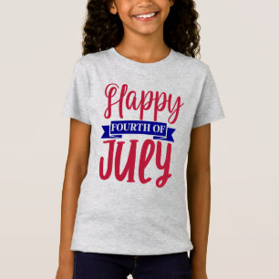 Happy Fourth Of July Girls  T-Shirt