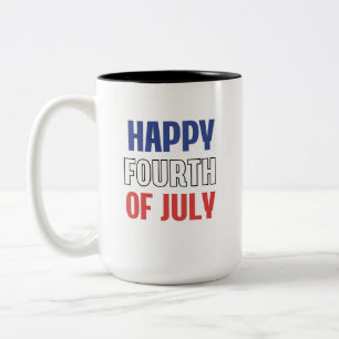 Happy Fourth of July Patriotic Mug 