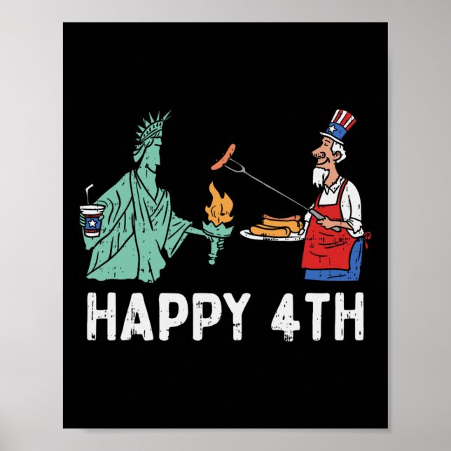 Happy Fourth Statue Of Liberty Uncle Sam Funny 4th Poster (Front)