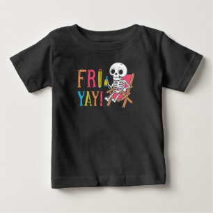 Happy Fri-Yay Friday Lovers Fun Teacher Baby T-Shirt