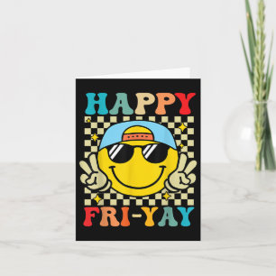 Happy Fri-yay Funny Fri Yay Teacher Student Friday Card