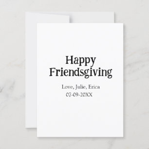 Happy friendsgiving add name with love date simple postcard
