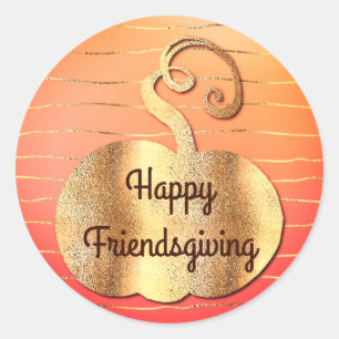 Happy Friendsgiving Faux  Gold Fall Pumpkin Classic Round Sticker