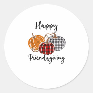 Happy Friendsgiving Plaid Shirt Thanksgiving Men W Classic Round Sticker