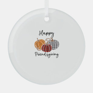 Happy Friendsgiving Plaid Shirt Thanksgiving Men W Glass Tree Decoration