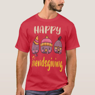 Happy Friendsgiving Thanksgiving 2021 Cartoon Turk T-Shirt