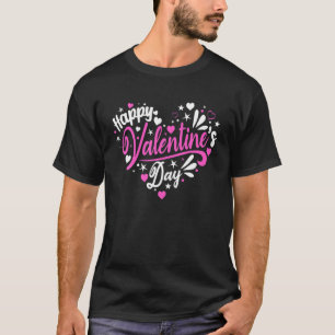 Happy Funny Valentine's Day Heart For Women Men Co T-Shirt