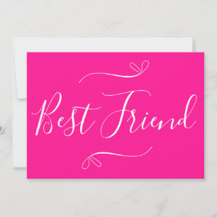 Happy Galentine's Day Best Friend Hot Pink  Holiday Card