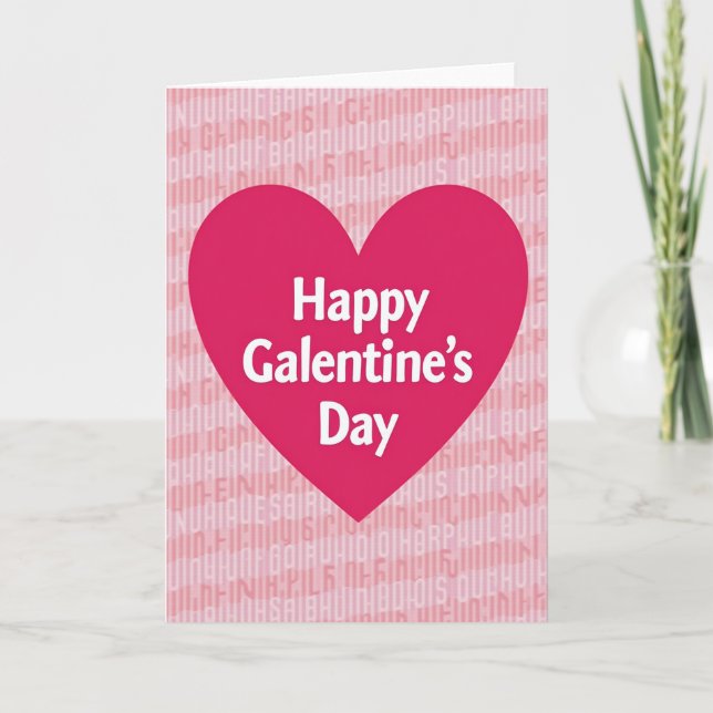 Happy Galentines Day Letter Pattern Card (Front)