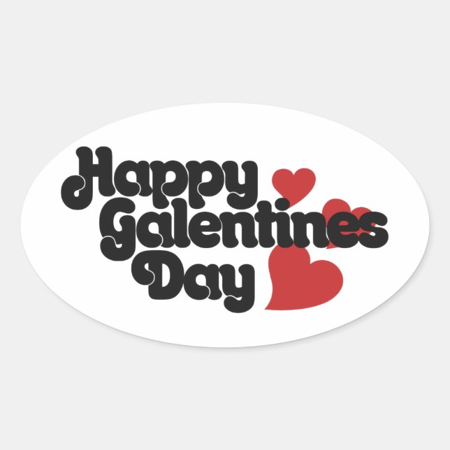 Happy Galentines Day Oval Sticker (Front)