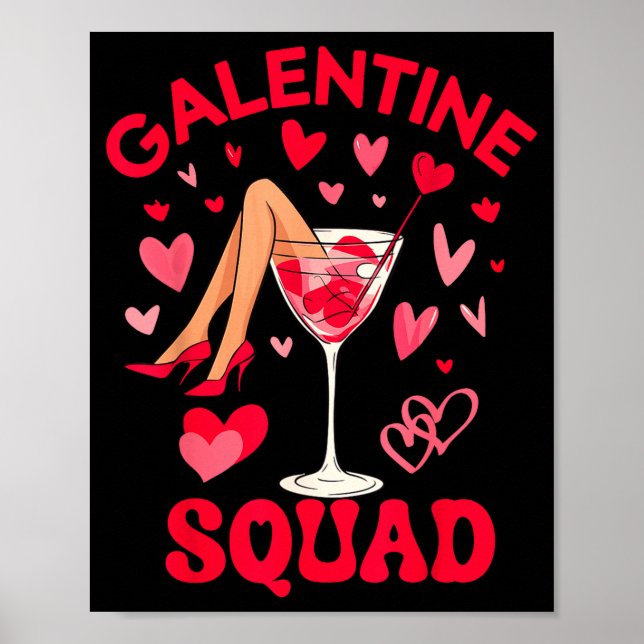 Happy Galentines Squad Valentine's Girls Day Febru Poster (Front)