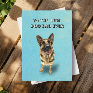 Happy German Shepherd Best Dad Father's Day Card