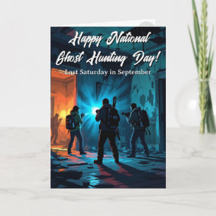 Happy Ghost Hunting Day! Funny Holiday Card