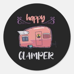 Happy Glamper Camping Lover Girl Camper Camp Vacat Classic Round Sticker