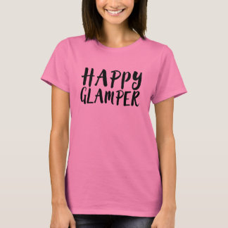 Happy glamper T-Shirt