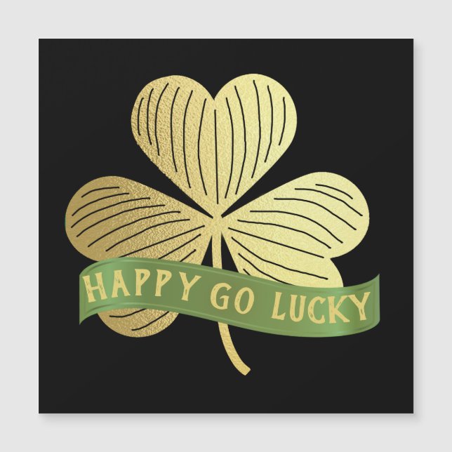 Happy Go Lucky Gold Shamrock St Patrick's Day  (Front)
