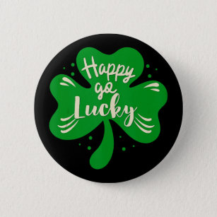 Happy Go Lucky Shamrock St. Patricks Day 6 Cm Round Badge