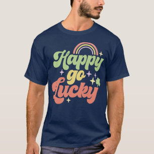 Happy Go Lucky T-Shirt