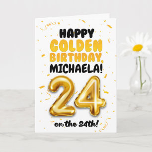 Happy Golden Birthday, 24th Birthday Card 