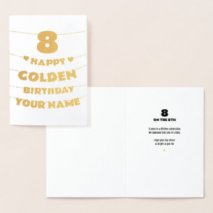 Happy Golden Birthday, 8th Birthday Gold Foil Card