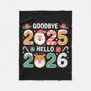 Happy Goodbye 2025 Hello 2026 Festive New Year Loo Fleece Blanket