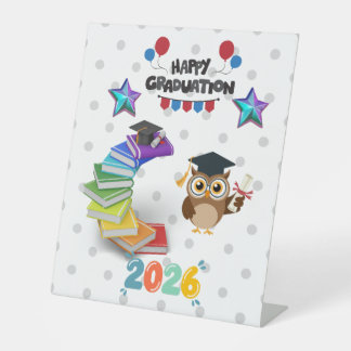 Happy Graduation 2026 - Cute Owl & Books Pedestal Sign