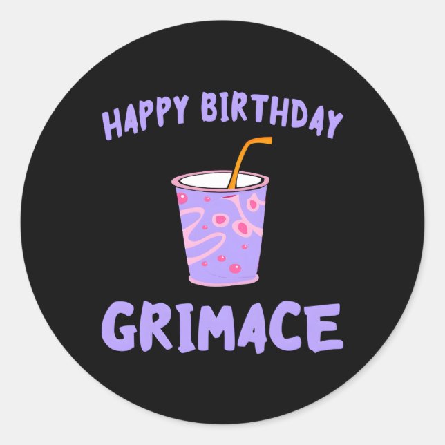Happy Grimace Purple Milkshake Hbd Classic Round Sticker (Front)